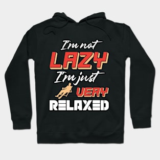 I'm not lazy Hoodie